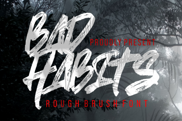 Bad Habits: The Street-Style Font That Elevates Your Campaigns