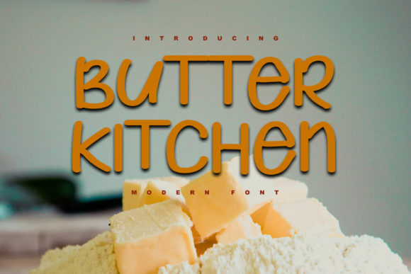Butter Kitchen: A Display Font for Bold Brand Moments