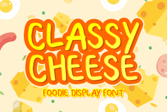 Classy Cheese: A Cool Display Font for Creative Projects