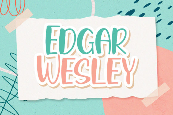 Edgar Wesley: A Playful Font for Creative Projects