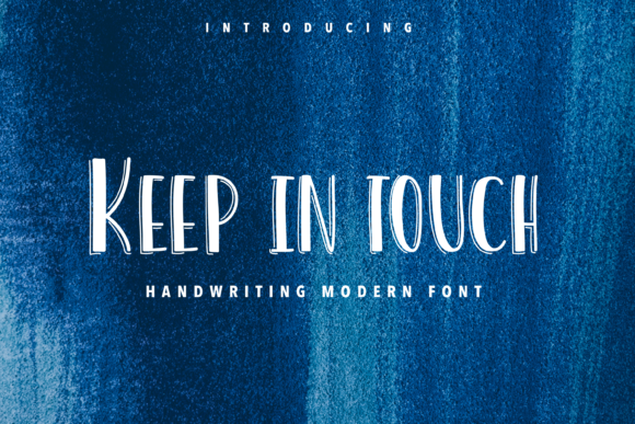 Keep in Touch Display Font for Eye-Catching Design