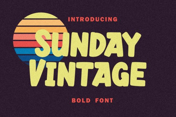 Sunday Vintage Font for Bold Editorial Design